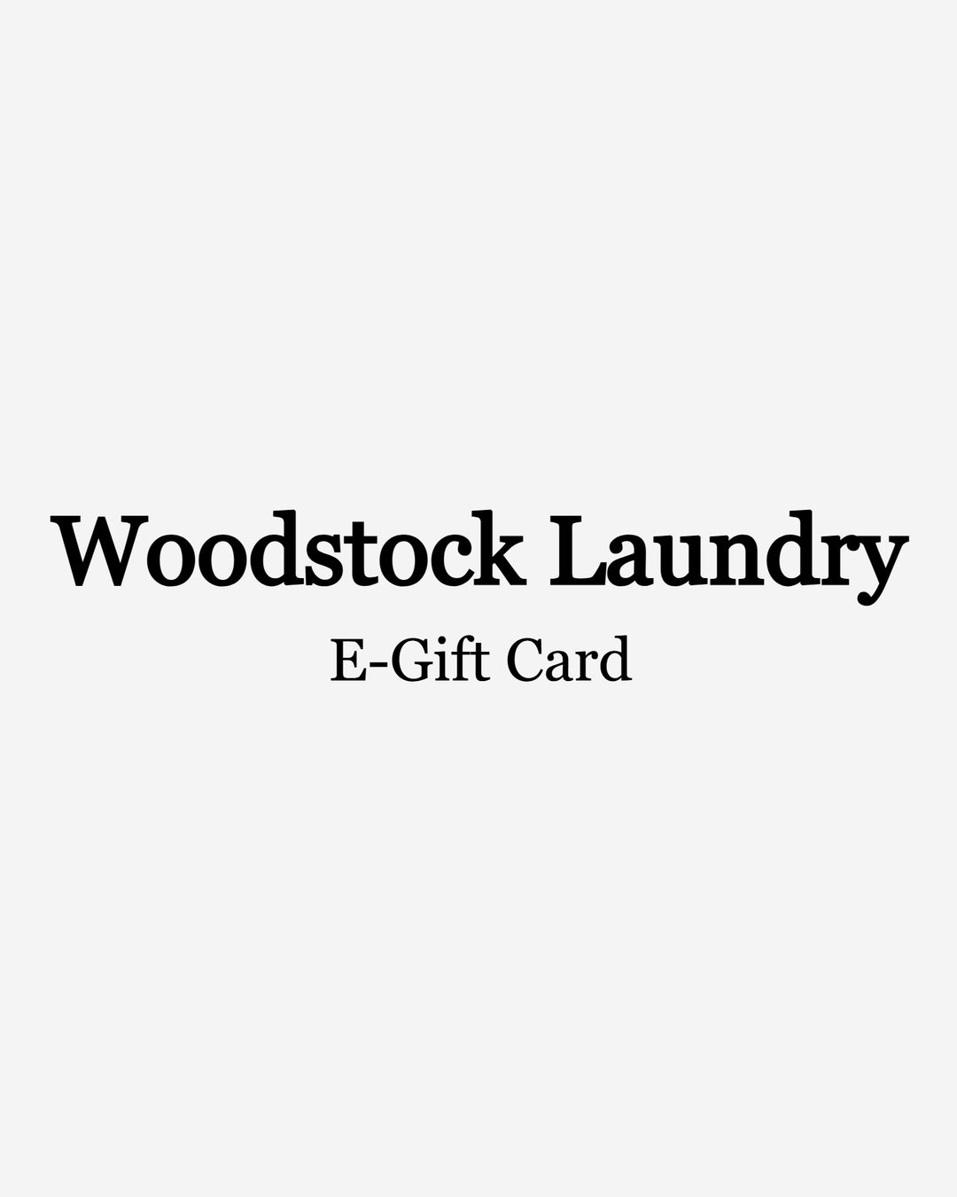 Woodstock Laundry gift card